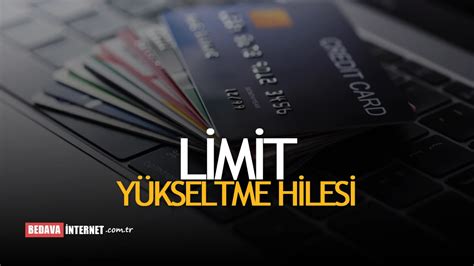 Kredi Kartı Limit Yükseltme Hilesi