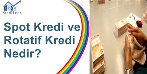 Spot Kredi Nedir